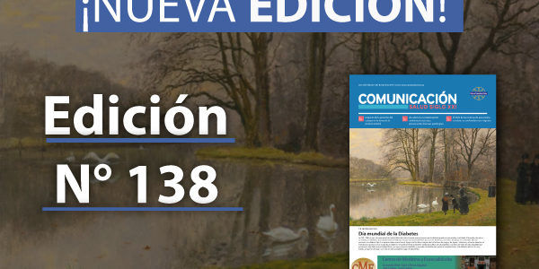 Comunicación Salud Siglo XXI - Edición 138